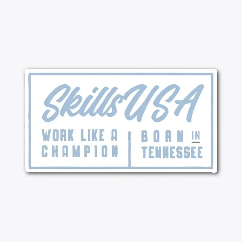 Skills USA Work Like Champion